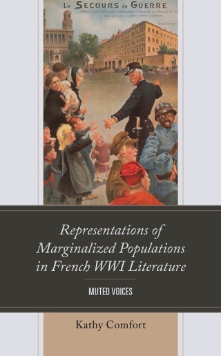 Omslagafbeelding: Representations of Marginalized Populations in French WWI Literature 9781666916362