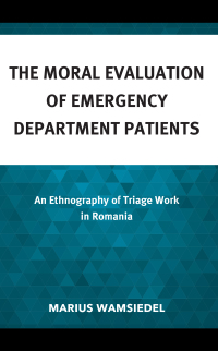 Cover image: The Moral Evaluation of Emergency Department Patients 9781666916546