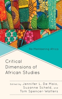 Cover image: Critical Dimensions of African Studies 9781666917239