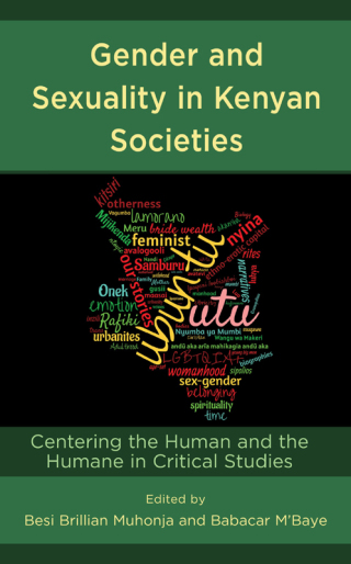 Cover image: Gender and Sexuality in Kenyan Societies 9781666917475