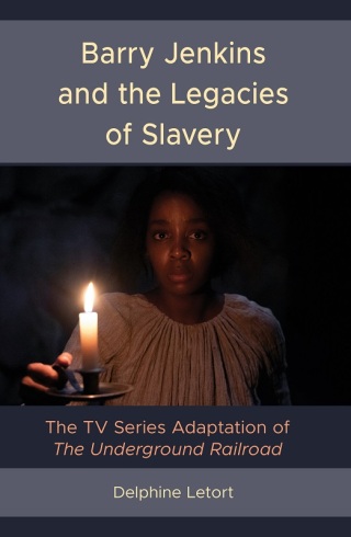 Imagen de portada: Barry Jenkins and the Legacies of Slavery 1st edition 9781666918403