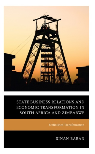 表紙画像: State-Business Relations and Economic Transformation in South Africa and Zimbabwe 9781666920024