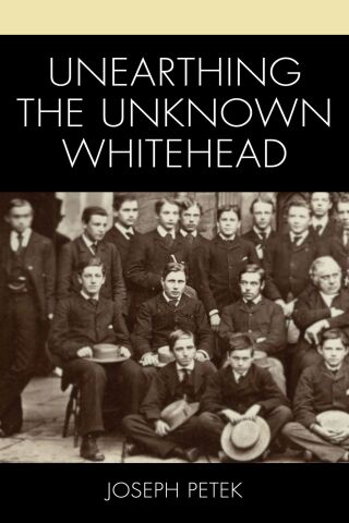 Imagen de portada: Unearthing the Unknown Whitehead 1st edition 9781666920116