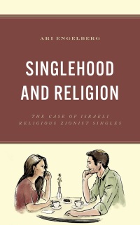 Cover image: Singlehood and Religion 9781666920338