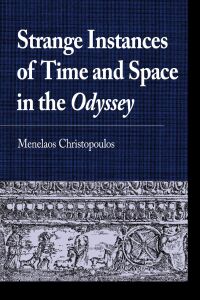 Cover image: Strange Instances of Time and Space in the Odyssey 9781666920390