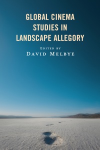 Cover image: Global Cinema Studies in Landscape Allegory 9781666921205