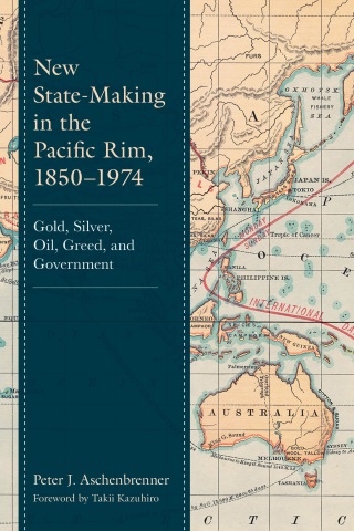 صورة الغلاف: New State-Making in the Pacific Rim, 1850–1974 9781666921892