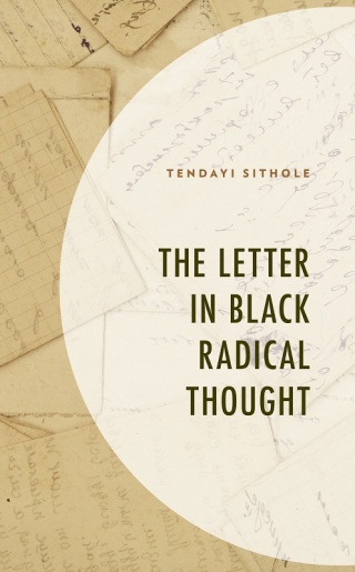Imagen de portada: Letter in Black Radical Thought 9781666922974
