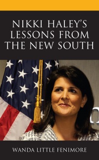 Cover image: Nikki Haley's Lessons from the New South 9781666923513