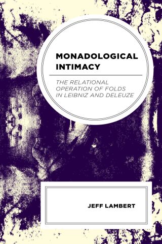 Cover image: Monadological Intimacy 9781666925913