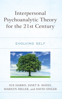 Titelbild: Interpersonal Psychoanalytic Theory for the 21st Century 9781666927504