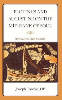 Immagine di copertina: Plotinus and Augustine on the Mid-Rank of Soul 9781666928341