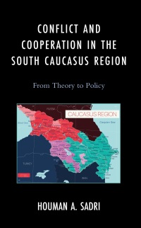 Imagen de portada: Conflict and Cooperation in the South Caucasus Region 9781666929393