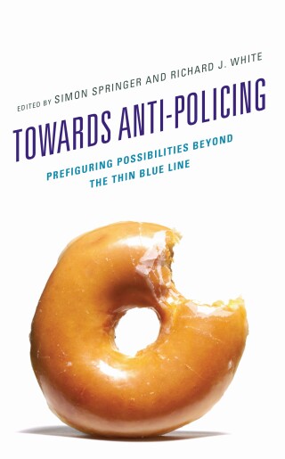 Imagen de portada: Towards Anti-policing 9781666931914