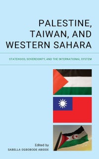 Imagen de portada: Palestine, Taiwan, and Western Sahara 9781666932003