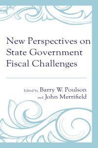 Cover image: New Perspectives on State Government Fiscal Challenges 9781666932034