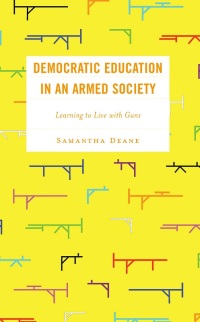 Cover image: Democratic Education in an Armed Society 9781666933444