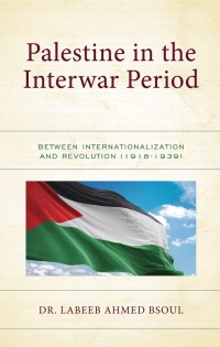 Cover image: Palestine in the Interwar Period 9781666933680