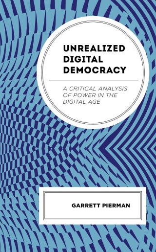 Cover image: Unrealized Digital Democracy 9781666935578