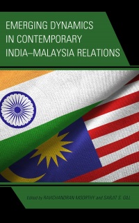 Imagen de portada: Emerging Dynamics in Contemporary India–Malaysia Relations 9781666936988