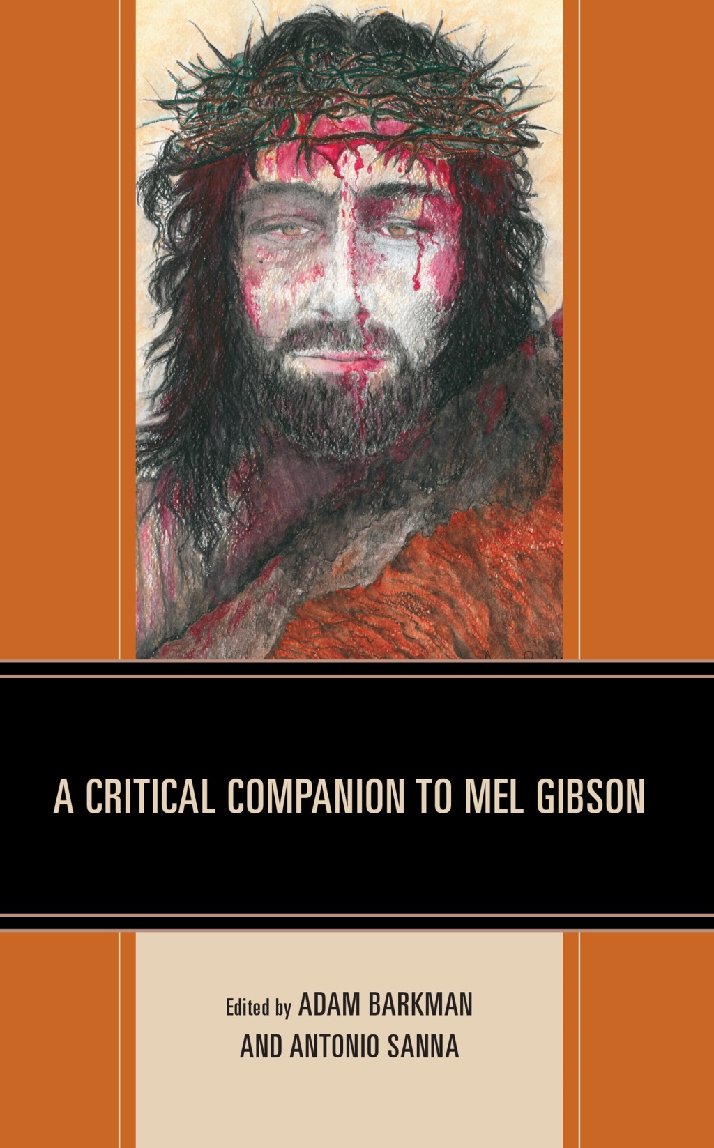 A Critical Companion to Mel Gibson  1st Edition eBook Rental