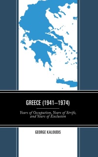 Cover image: Greece (1941-1974) 9781666938517