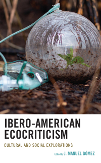 Omslagafbeelding: Ibero-American Ecocriticism 9781666939354