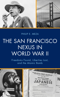 Titelbild: The San Francisco Nexus in World War II 9781666941579