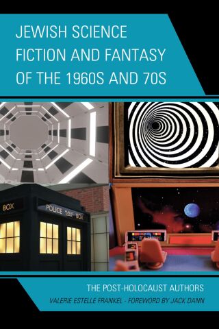 Cover image: Jewish Science Fiction and Fantasy of the 1960s and 70s 1st edition 9781666941845