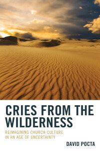 Imagen de portada: Cries from the Wilderness 9781666944006