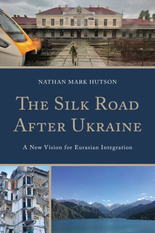 Titelbild: The Silk Road After Ukraine 9781666944303