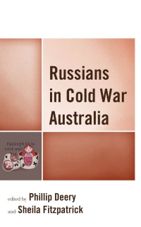 Cover image: Russians in Cold War Australia 9781666944990