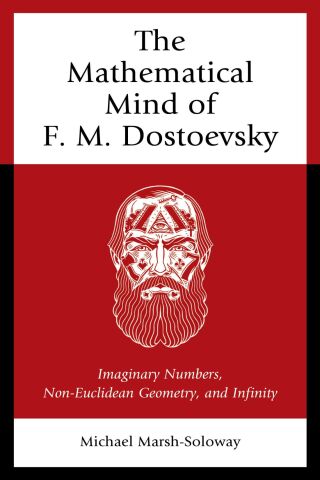 Cover image: The Mathematical Mind of F. M. Dostoevsky 1st edition 9781666948080