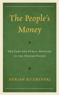 Cover image: The People’s Money 9781666949018