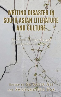 Cover image: Writing Disaster in South Asian Literature and Culture 9781666951479