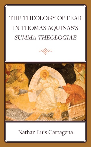 Cover image: The Theology of Fear in Thomas Aquinas's Summa Theologiae 1st edition 9781666953817