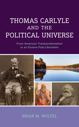 Cover image: Thomas Carlyle and the Political Universe 1st edition 9781666954234