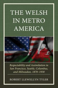 Cover image: The Welsh in Metro America 9781666962208