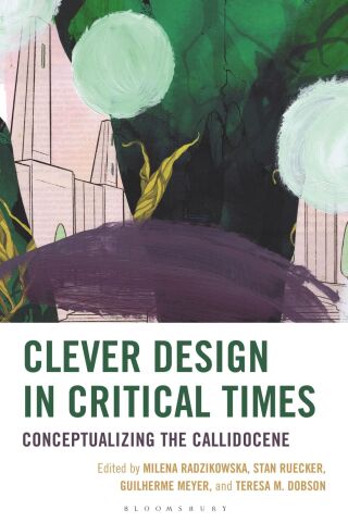 Cover image: Clever Design in Critical Times 1st edition 9781666962291