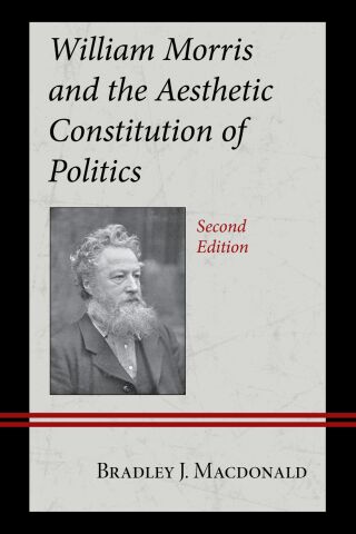 Omslagafbeelding: William Morris and the Aesthetic Constitution of Politics 2nd edition 9781666976045