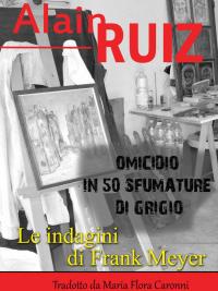 Imagen de portada: Omicidio in 50 sfumature di grigio 9781667400334