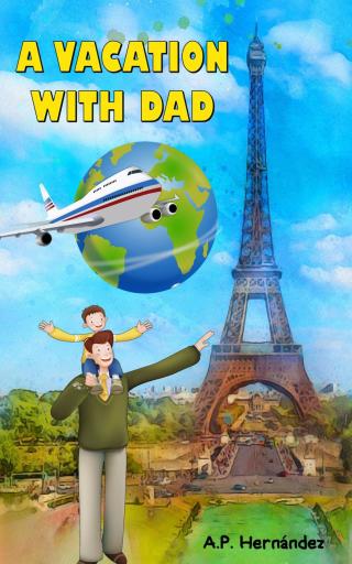 Cover image: A Vacation with Dad 9781667401683