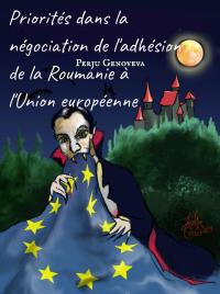 Imagen de portada: Priorités dans la négociation de l'adhésion de la Roumanie à l'Union européenne 9781667404004