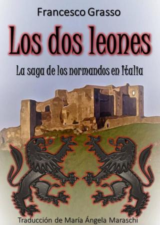 Imagen de portada: Los dos leones 9781667404097