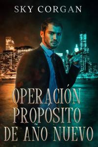 Cover image: Operación propósito de Año nuevo 9781667405155