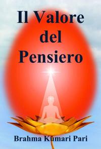Cover image: Il Valore del Pensiero 9781667405223