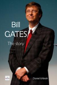صورة الغلاف: Bill Gates - The Story 9781667405391
