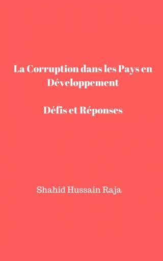 Cover image: La Corruption dans Les Pays en Développement   Défis et Réponses 9781667405520