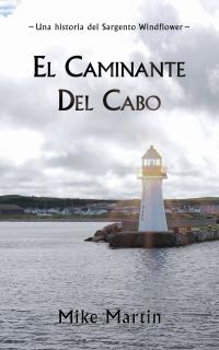 صورة الغلاف: El caminante del cabo 9781667406145