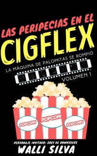 Omslagafbeelding: Las peripecias en el Cigflex 9781667407562